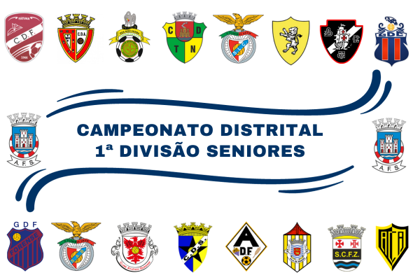 Emoção está de volta com Campeonato Distrital 1ª Divisão Seniores
